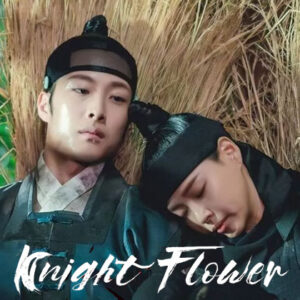 drakor knight flower